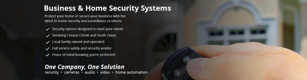 Home Security System Service Corpus Christi Texas Home Security System Service Corpus Christi Texas
