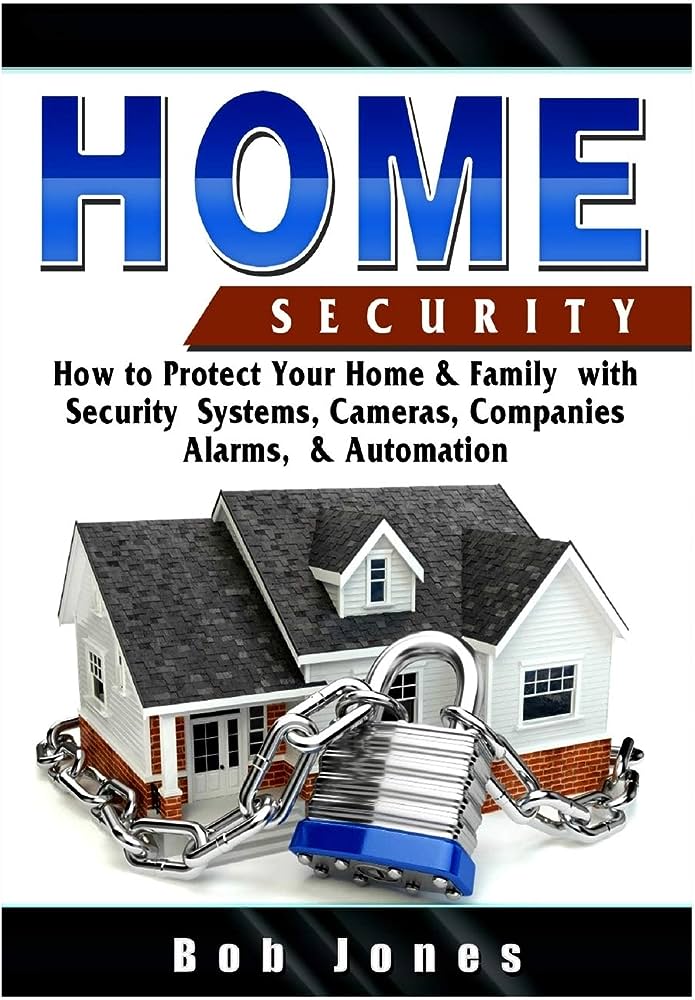 Protecting Your Family with a Home Security System